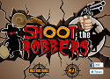 Shoot The Robbers